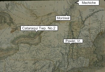 Map locating Pawlet,Vermont,the refugee establishment at Machiche,Quebec, and the east end of Lake Ontario where Loyalists settled.
